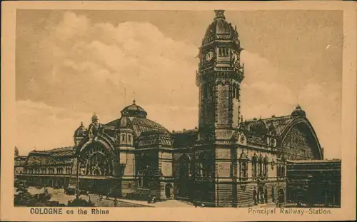 Ansichtskarte Köln Hauptbahnhof Principal Railway Station. 1923