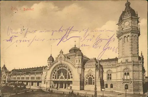 Ansichtskarte Köln Hauptbahnhof 1908