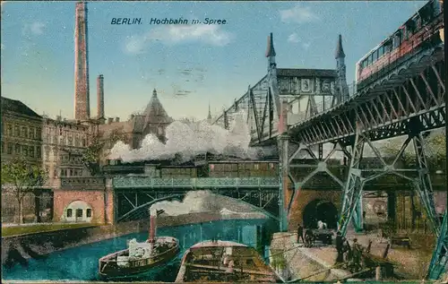 Ansichtskarte Berlin Hochbahn m. Spree und Dampfern 1917