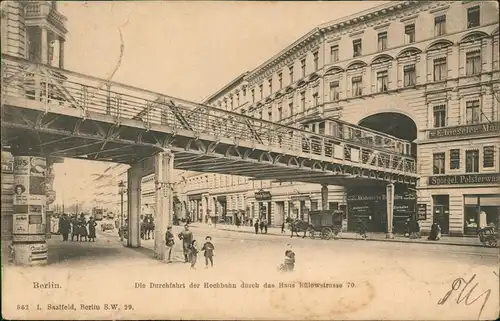 Schöneberg-Berlin  Durchfahrt der Hochbahn durch das Haus Bülowstrasse 70. 1902