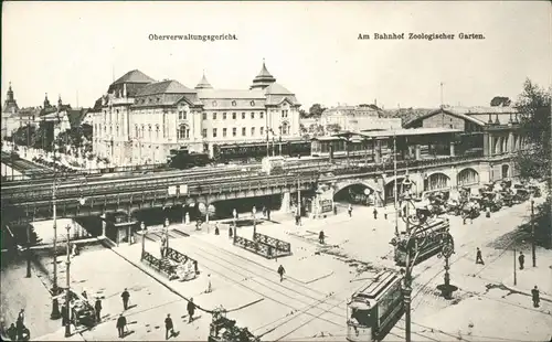 Berlin Oberverwaltungsgericht. Am Bahnhof Zoologischer Garten. 1911/1979 REPRO