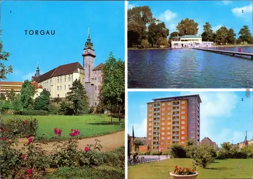 Torgau 1. Schloß Hartenfels 2. Schwimmbad 3. Hochhaus Eilenburger Straße 1975