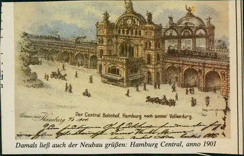 Ansichtskarte Hamburg Hauptbahnhof - anno 1901 und Heute 1940