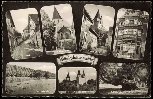 Königslutter am Elm  Mehrbildkarte u.a. Sack Am Markt Lutterteich Dom uvm. 1955