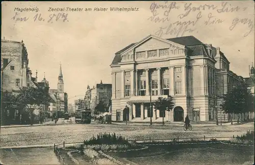 Ansichtskarte Magdeburg Zentral-Theater am Kaiser Wilhelmplatz. 1907