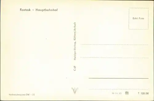 Ansichtskarte Rostock Hauptbahnhof DDR-Propaganda 1956