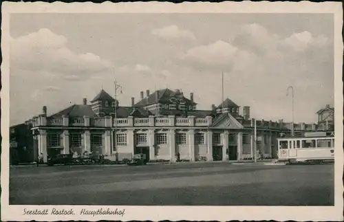 Ansichtskarte Rostock Hauptbahnhof und Straßenbahn Propaganda 1940