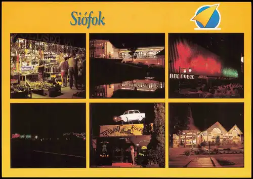 Postcard Siofok Siófok Trabant Rock, Geschäfte bei Nacht - Magyar 1991