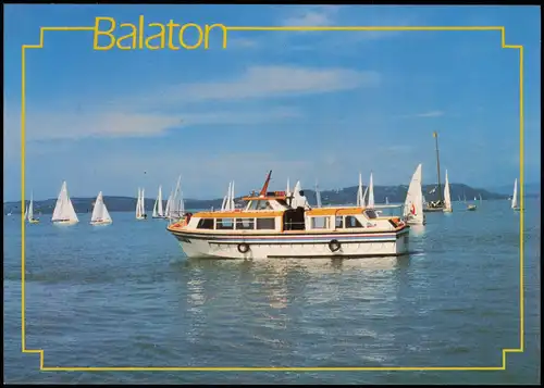 Postcard .Ungarn Balaton Magyar Motorschiff Segelboot 1989