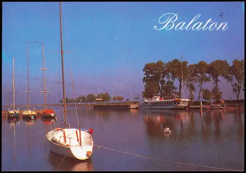 Postcard .Ungarn Balaton Magyar Hafen Schiff Segelboote 1988