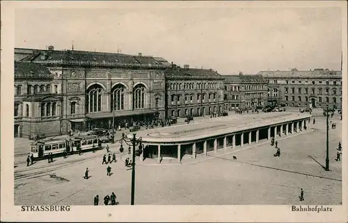 CPA Straßburg Strasbourg Bahnhof, Bahnhofsplatz 1942