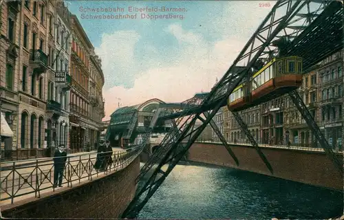 Ansichtskarte Elberfeld-Wuppertal Schwebebahnhof Döppersberg. 1911