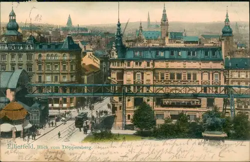 Ansichtskarte Elberfeld-Wuppertal Döppersberg, Schwebebahn - Stadt 1905