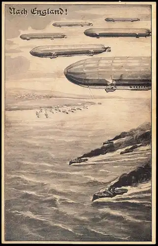Ansichtskarte  Flugwesen - Zeppelin WK - Nach England 1916/1970 REPRO