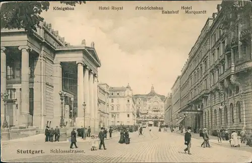 Ansichtskarte Stuttgart Schloßstraße Bahnhof, Hotel Royal und Marquardt 1907