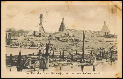 Postcard Kalvarien Kalvaria Kalvarijos Kalwaria zerstörte Stadt 1916 Stempel
