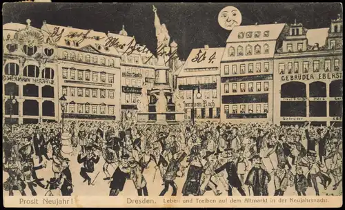 Innere Altstadt-Dresden Altmarkt zur Neujahrsnacht - Künstlerkarte 1913