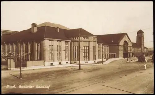 Ansichtskarte Basel Badischer Bahnhof - Fotokarte 1928