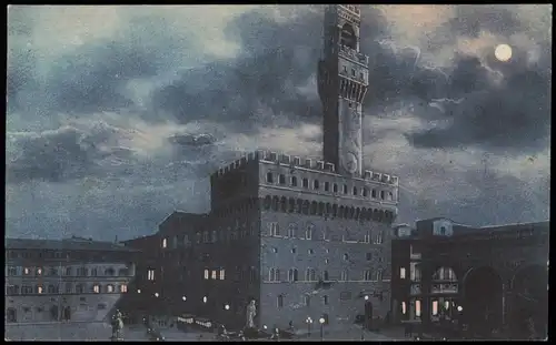 Cartoline Florenz Firenze Piazza della Signoria b. Mondschein 1925