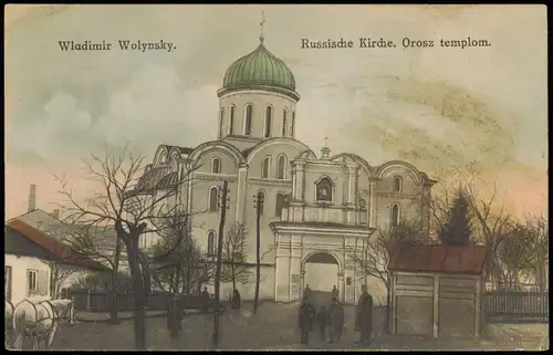 Włodzimierz Wołyński Володимир-Волинський Straße  Kirche 1917 Feldpoststempel