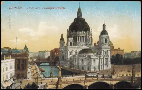 Ansichtskarte Mitte-Berlin Berliner Dom 1912