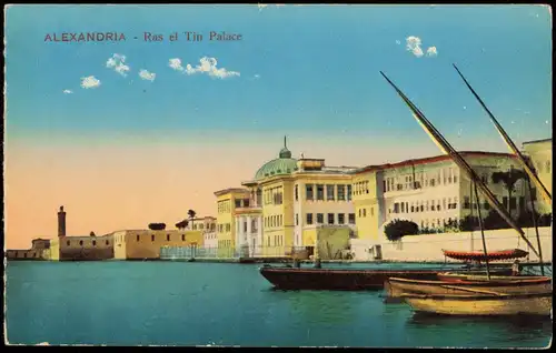 Alexandrien الإسكندرية, al-Iskandariyya Ras el Tin Palace - Egypt 1914