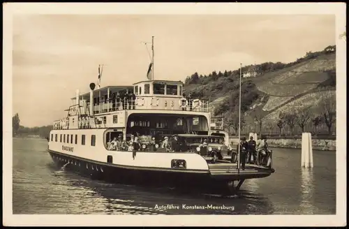 Ansichtskarte Meersburg - Konstanz - Autofähre Schiff 1933