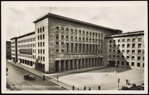 Ansichtskarte Berlin Das Reichsluftfahrt-Ministerium 1937