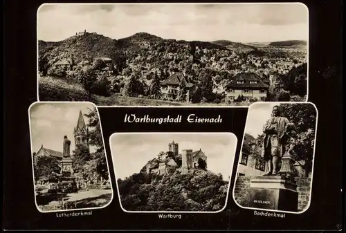Eisenach DDR Mehrbild-AK der Wartburgstadt u.a. Bachdenkmal Lutherdenkmal 1963