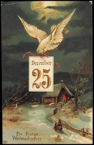 Weihnachten - Christmas Taube Landschaft 25. Dez 1913 Goldrand/Prägekarte