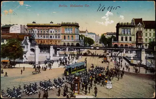 Ansichtskarte Kreuzberg-Berlin Hallesches Tor, Soldaten Straßenbahn 1917