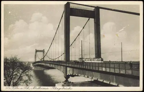 Ansichtskarte Köln Mülheimer Hängebrücke 1934