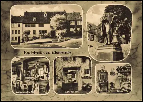 Ansichtskarte Eisenach Bachhaus zu Eisenach (DDR Mehrbildkarte) 1967