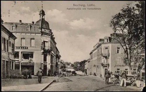 Saarburg Lothringen Sarrebourg Kastanienplatz und Vorstadtstraße 1916  Feldpost