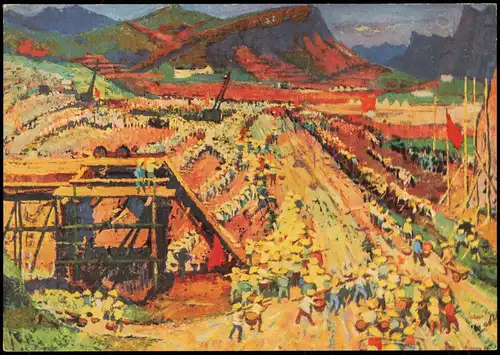 Künstlerkarte: HANS MROCZINSKI Aufbau des Staudammes bei den Ming-Gräbern 1970