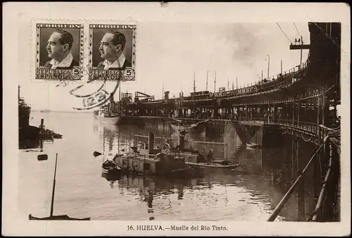 Postales Huelva Muelle del Río Tinto - Dampfer Werft 1935