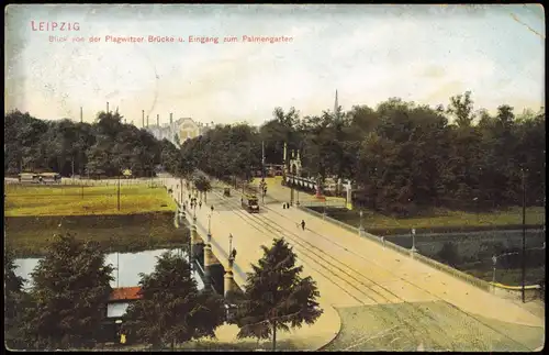 Leipzig Plagwitzer Brücke und Eingang zum Palmengarten Ansichtskarte 1905