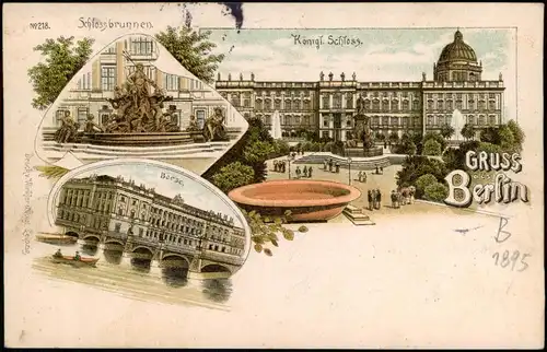 Ansichtskarte Litho AK Berlin Königliches Schloss, Brunnen, Börse 1895