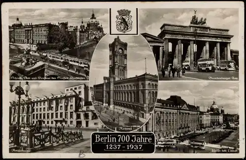 Berlin 700 Jahre    Brandenburger Tor, Reichsbank und Schloß Ansichtskarte 1937