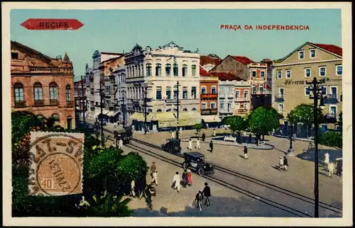 Postcard Recife PRAÇA DA INDEPENDENCIA 1924