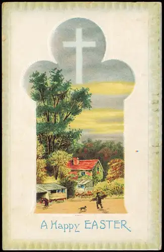 Glückwunsch Ostern / Easter Kreuz über Bauernhof 1911 Prägekarte
