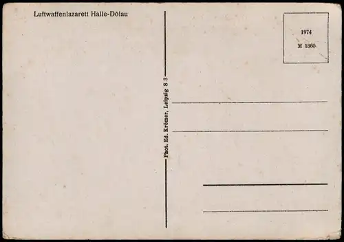 Ansichtskarte Dölau-Halle (Saale) Luftwaffenlazarett 1940