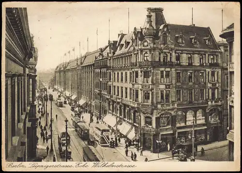 Ansichtskarte Mitte-Berlin Leipzigerstrasse. Ecke Wilhelmstrasse. 1927