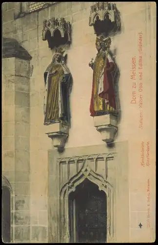 Ansichtskarte Meißen Dom - Figuren über dem Portal 1909