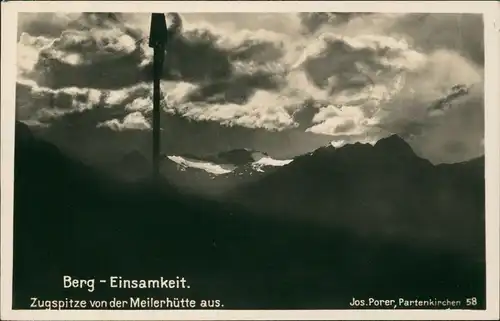 Ansichtskarte Grainau Zugspitze von der Meilerhütte aus Berg Einsamkeit 1940