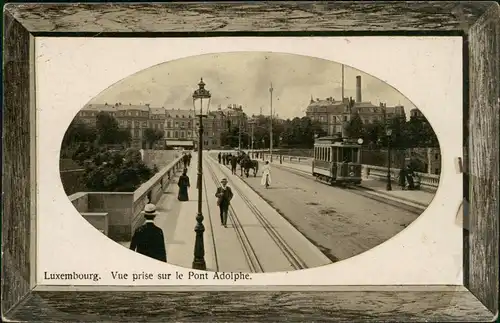 Luxemburg Adolphe-Brücke (Pont Adolphe), Tram Straßenbahn 1913