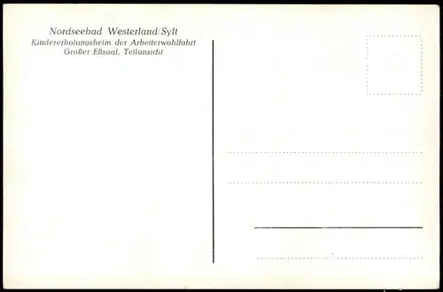 Westerland-Sylt Kindererholungsheim der Arbeiterwohlfahrt Großer Eßsaal 1963