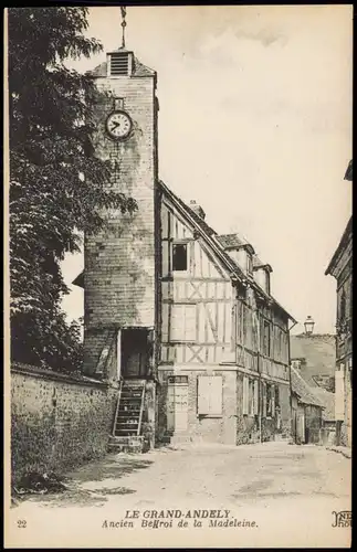 CPA .Frankreich LE GRAND-ANDELY Ancien Beffroi de la Madeleine 1910