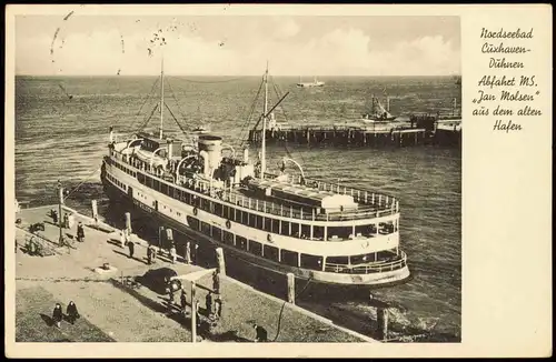 Ansichtskarte Duhnen-Cuxhaven Abfahrt Motorschiff Jan Molsen 1954
