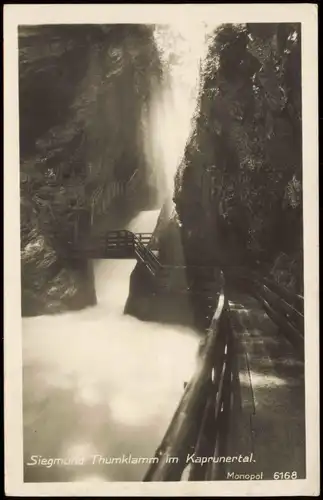 Ansichtskarte Kaprun Siegmund Thumklamm im Kaprunertal Österreich 1920